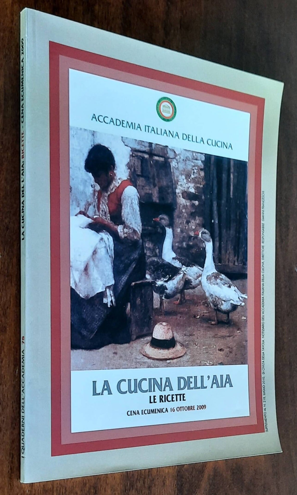 La cucina dell’aia. Le ricette. Cena ecumenica 16 ottobre 2009