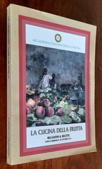 La cucina della frutta. Relazioni e ricette. Cena ecumenica 20 ottobre 2011