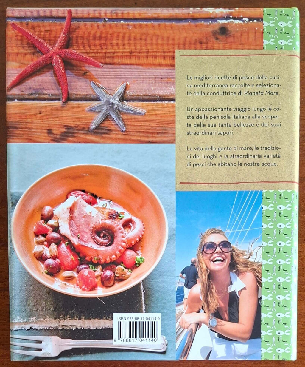 La cucina del mare. In viaggio per l'Italia alla scoperta delle migliori ricette di pesce