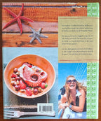 La cucina del mare. In viaggio per l'Italia alla scoperta delle migliori ricette di pesce
