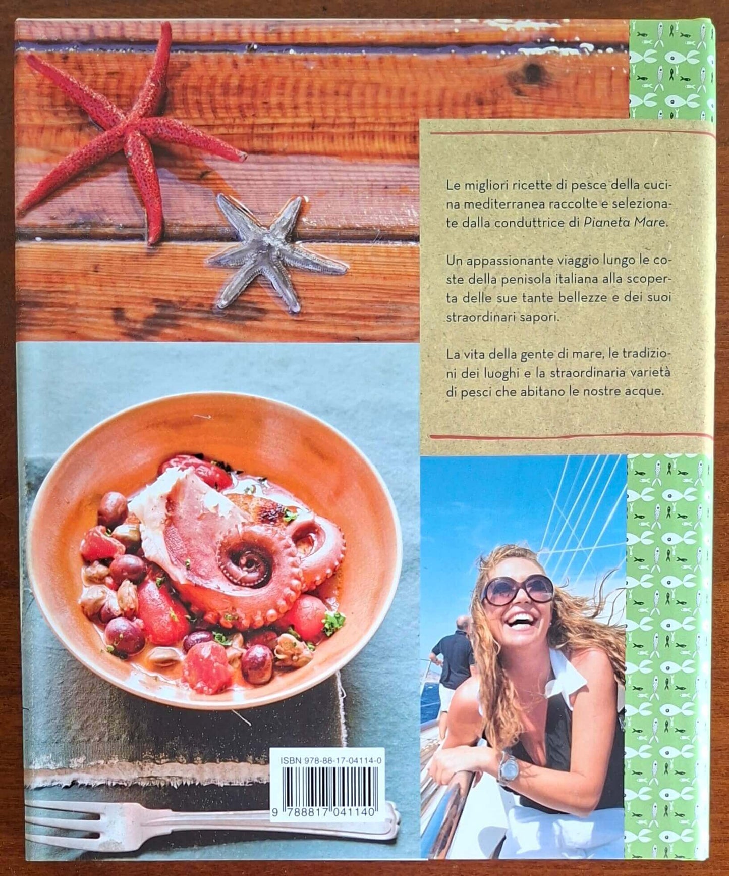 La cucina del mare. In viaggio per l'Italia alla scoperta delle migliori ricette di pesce