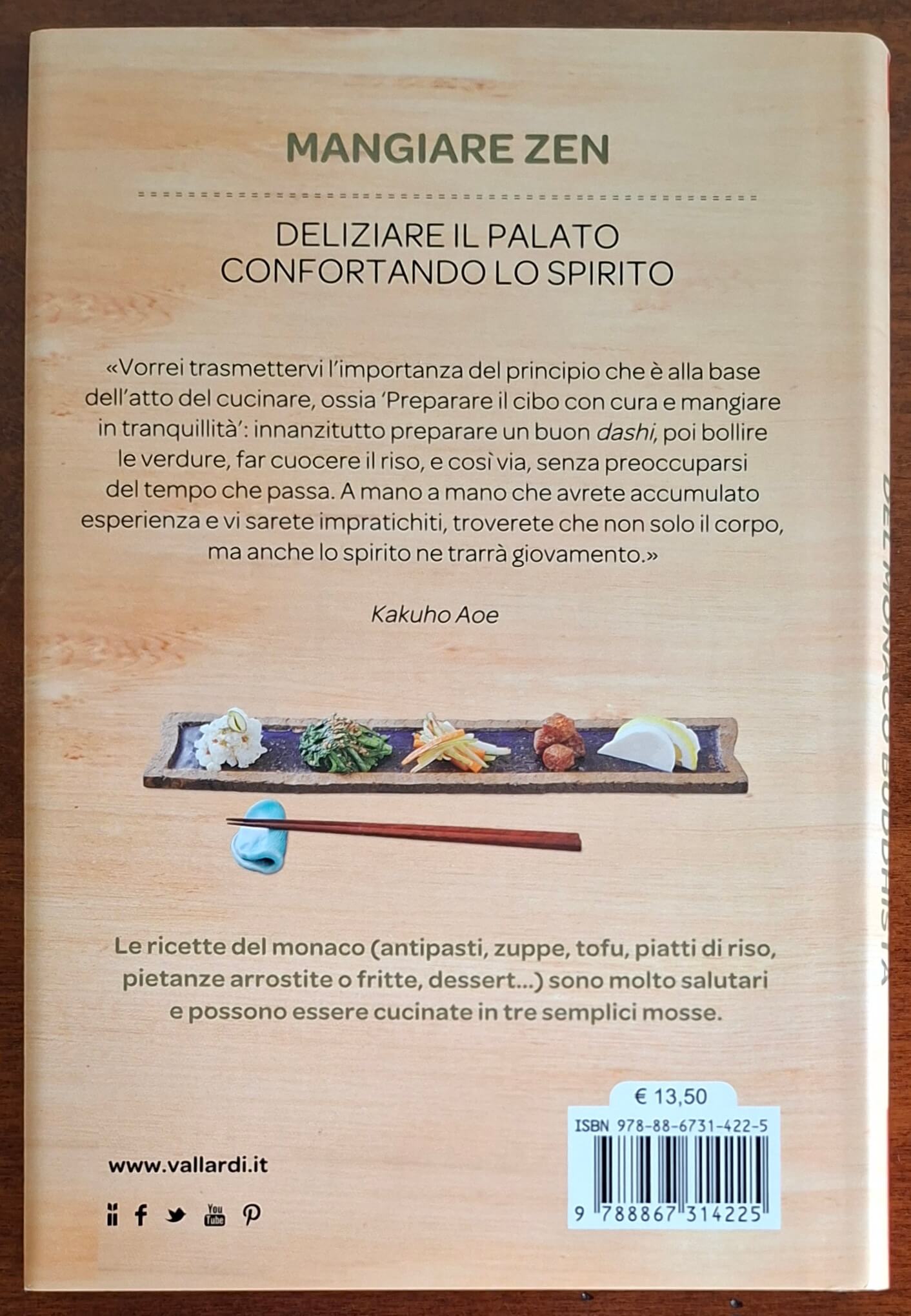 La cucina del monaco buddhista. 99 ricette zen per nutrire il corpo e l'anima