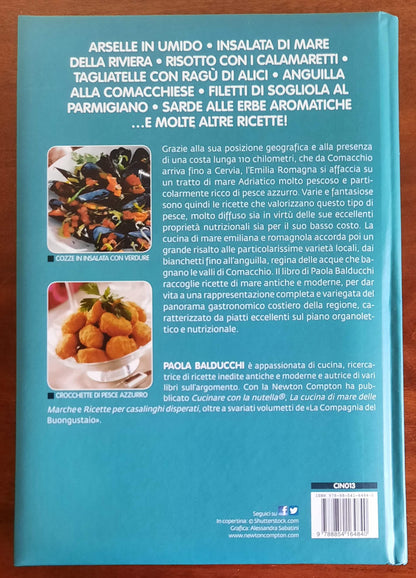 La cucina di mare dell’Emilia Romagna in oltre 400 ricette - Newton Compton