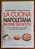 La cucina napoletana in oltre 200 ricette - Newton Compton