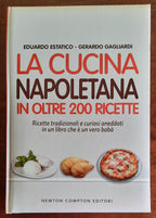 La cucina napoletana in oltre 200 ricette - Newton Compton