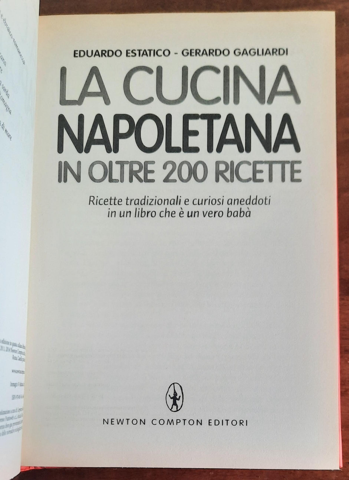 La cucina napoletana in oltre 200 ricette - Newton Compton