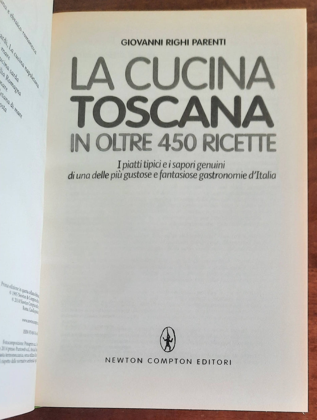 La cucina toscana in oltre 450 ricette - Newton Compton