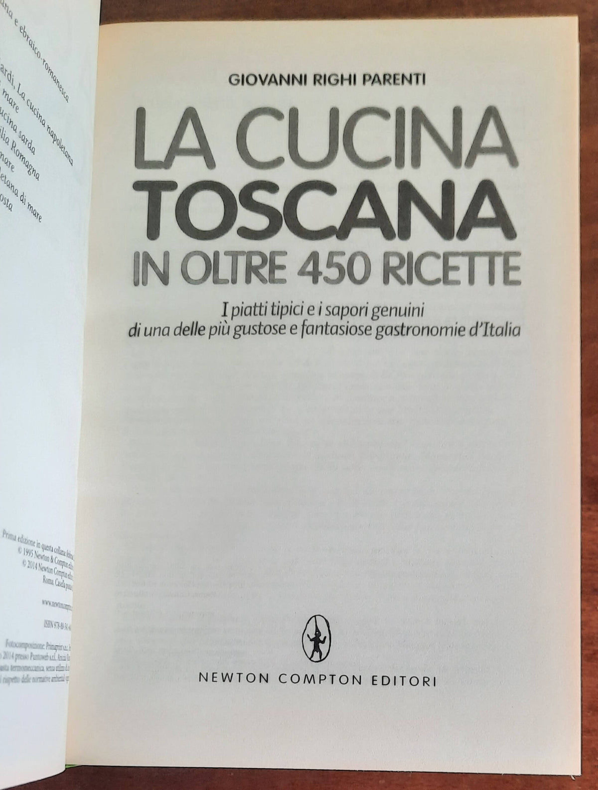 La cucina toscana in oltre 450 ricette - Newton Compton