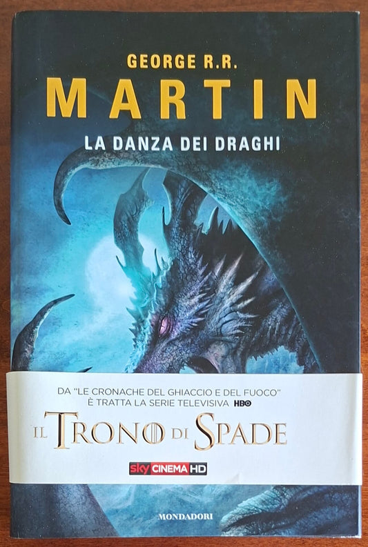 La danza dei draghi. Le Cronache del ghiaccio e del fuoco (vol. 12)