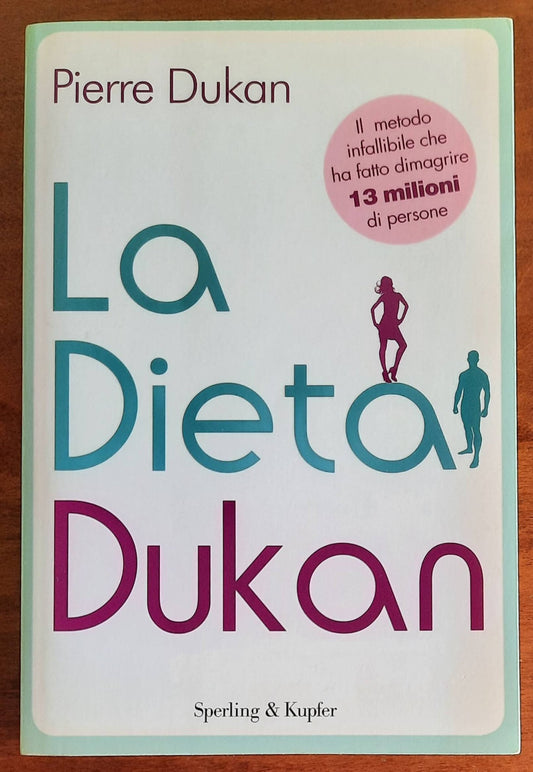 La dieta Dukan - di Pierre Dukan