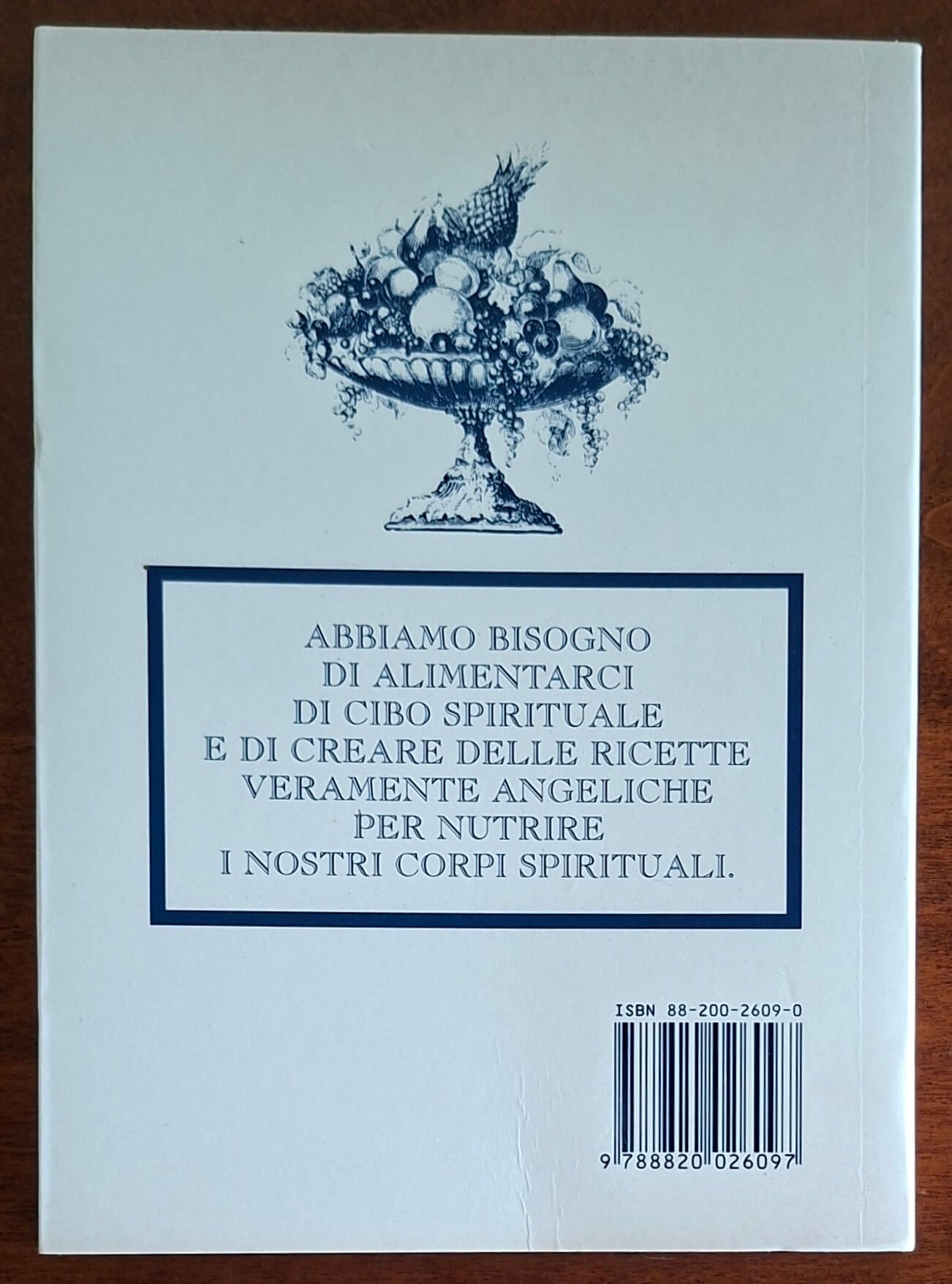 La dieta degli Angeli. Meditazioni celestiali per eliminare la vostra parte peggiore
