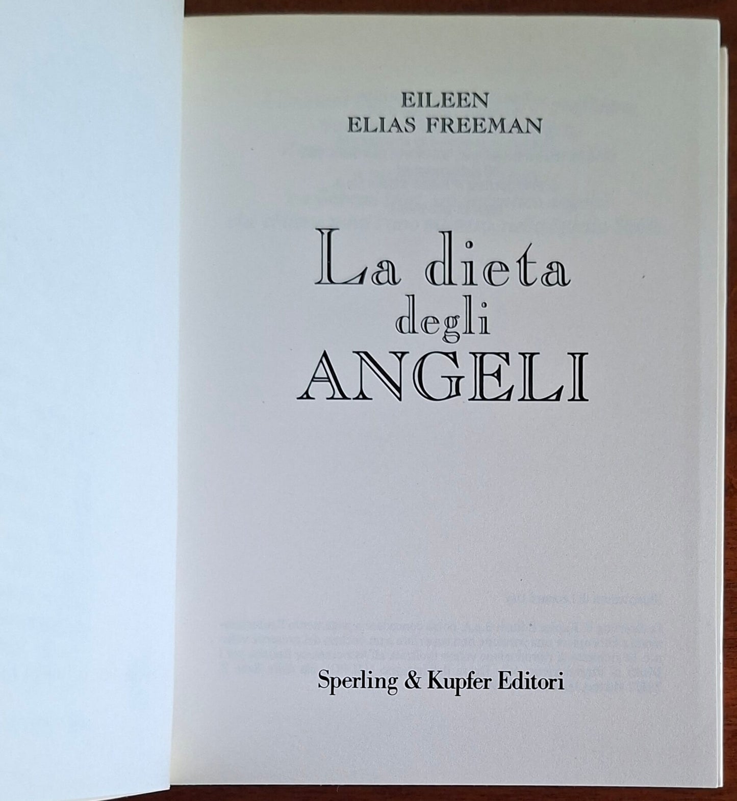 La dieta degli Angeli. Meditazioni celestiali per eliminare la vostra parte peggiore