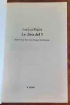 La dieta del 5. Ritrova la linea in cinque settimane