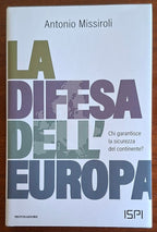 La difesa dell'Europa. Chi garantisce la sicurezza del continente