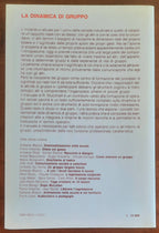 La dinamica di gruppo - Roger Mucchielli - Elle Di Ci Editrice
