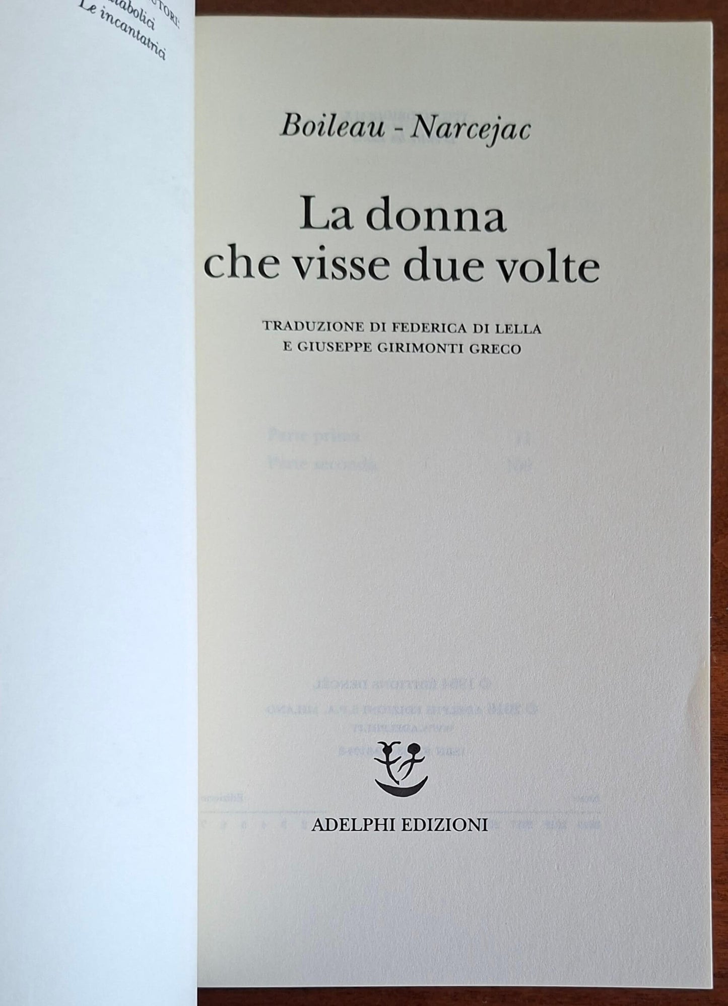 La donna che visse due volte - Pierre Boileau, Thomas Narcejac - Adelphi