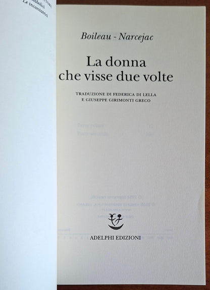 La donna che visse due volte - Pierre Boileau, Thomas Narcejac - Adelphi
