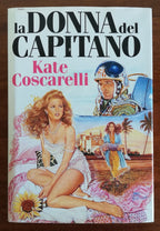 La donna del capitano - di Kate Coscarelli