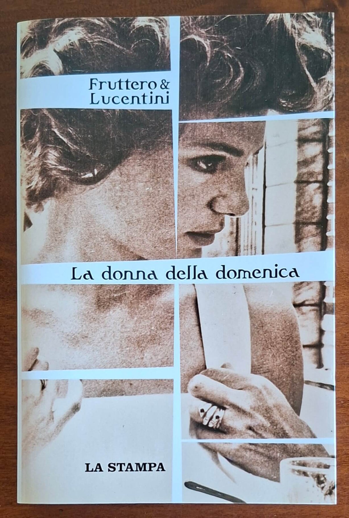 La donna della domenica - Carlo Fruttero, Franco Lucentini - La Stampa