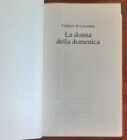 La donna della domenica - di C. Fruttero e F. Lucentini