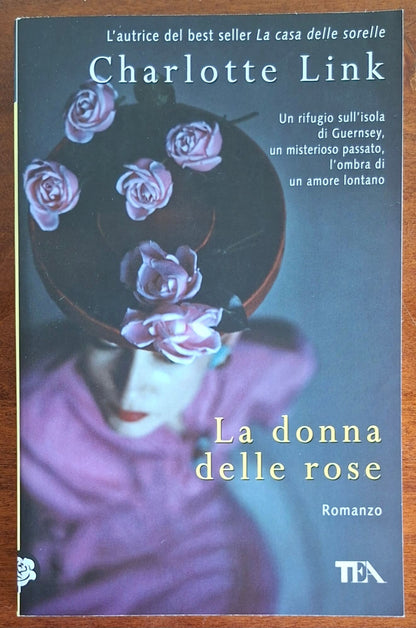 La donna delle rose - Charlotte Link - Tea