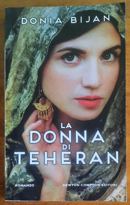 La donna di Teheran - di Donja Bijan - Newton Compton