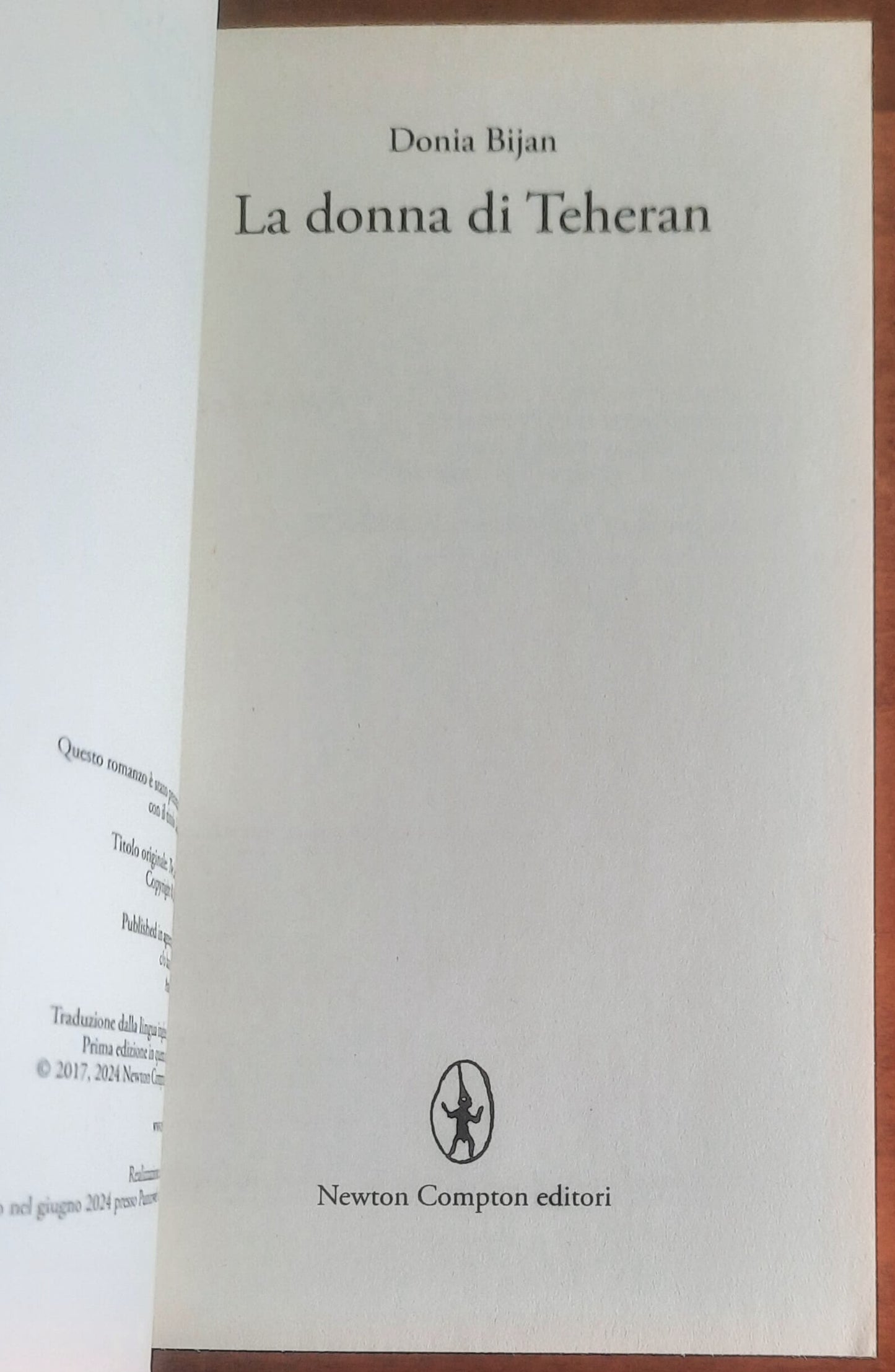 La donna di Teheran - di Donja Bijan - Newton Compton