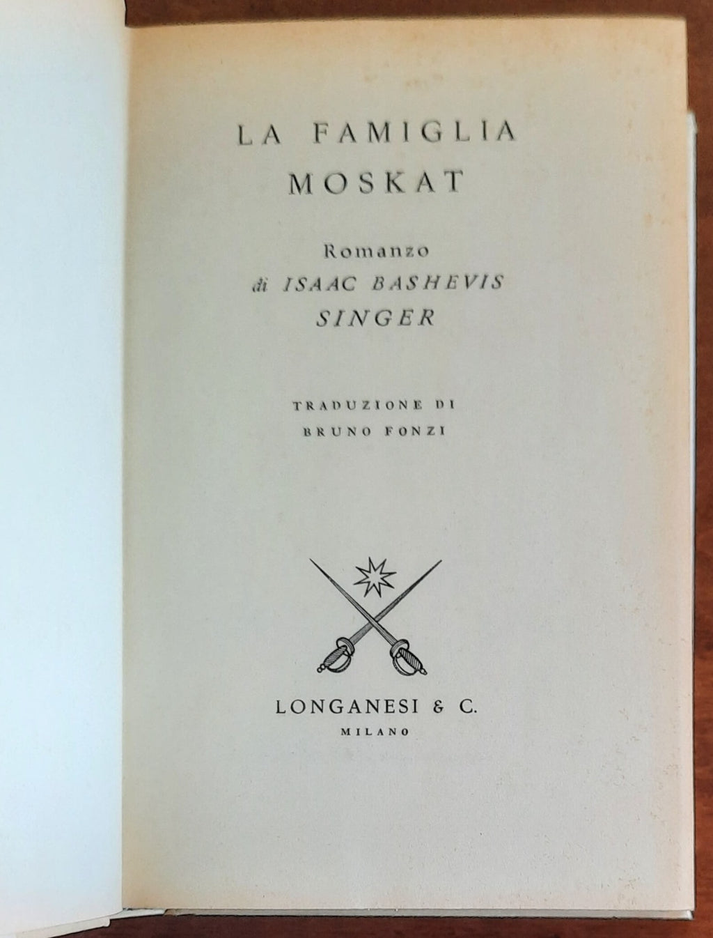 La famiglia Moskat - di Isaac B. Singer - Longanesi