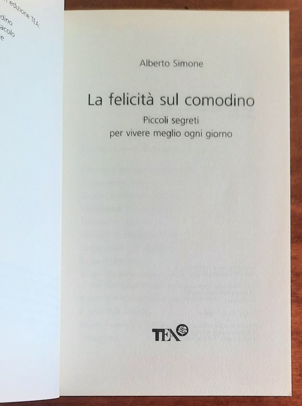 La felicità sul comodino. Piccoli segreti per vivere meglio ogni giorno