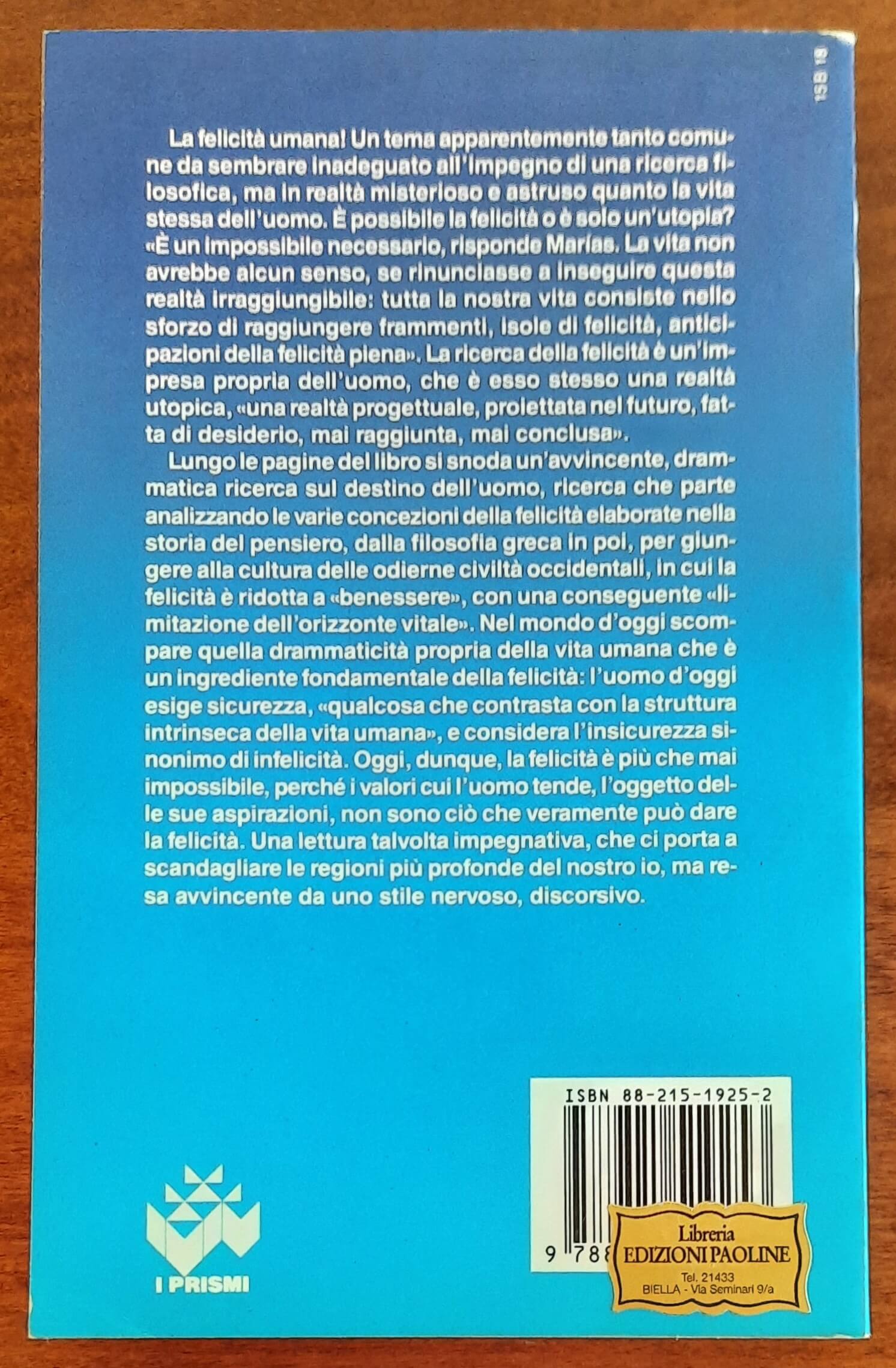 La felicità umana. Un impossibile necessario - Edizioni Paoline