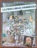 La fiera degli immortali - Enki Bilal - Fabbri - Dargaud