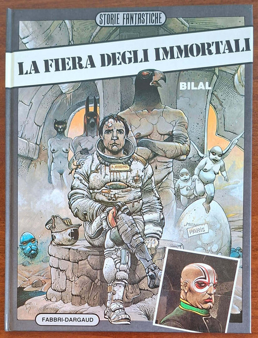 La fiera degli immortali - Enki Bilal - Fabbri - Dargaud