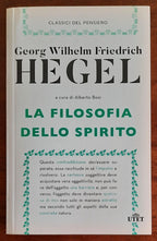 La filosofia dello spirito - Hegel - Classici del pensiero