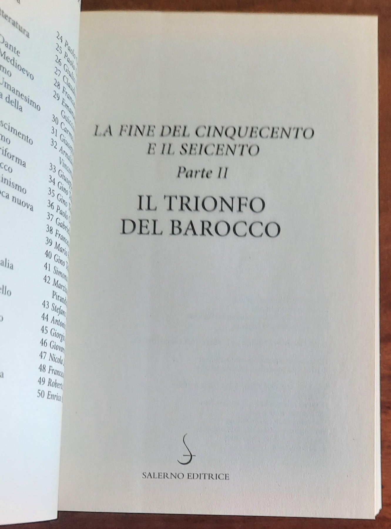 La fine del Cinquecento e il Seicento. Il trionfo del Barocco - Parte II