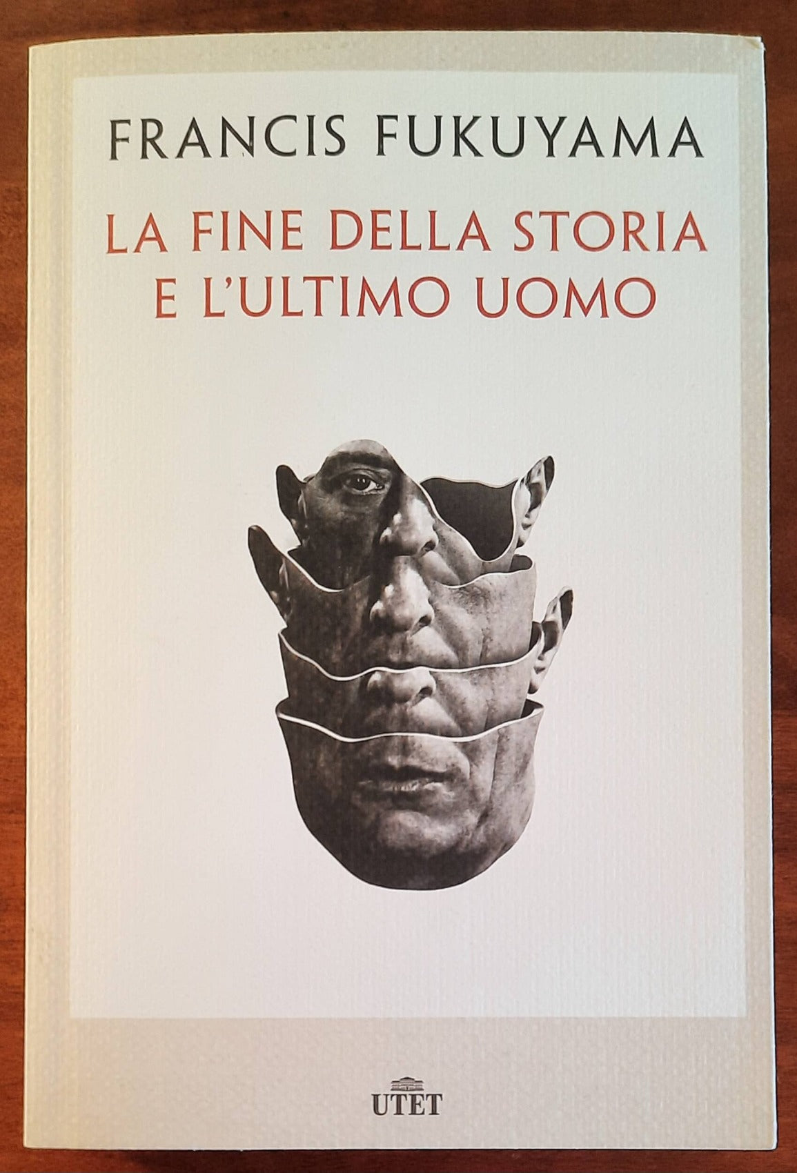 La fine della storia e l’ultimo uomo - di Francis Fukuyama