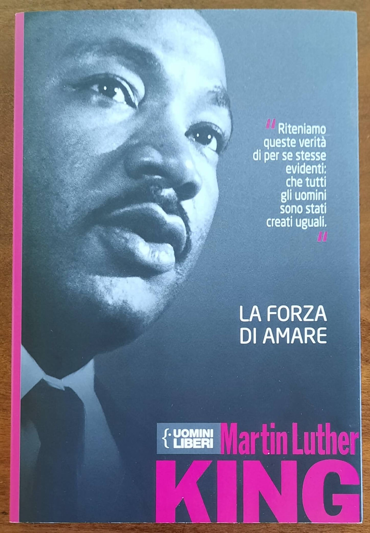 La forza di amare - di Martin Luther King