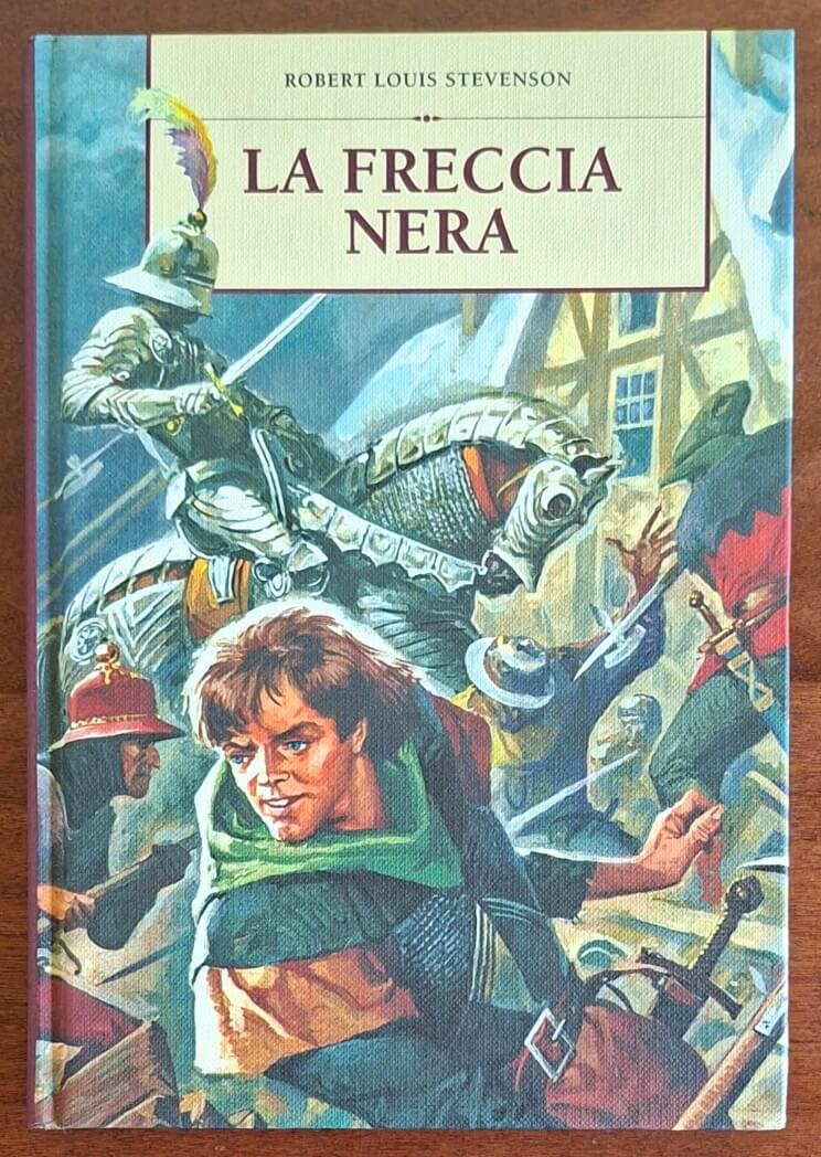 La freccia nera - di Robert Louis Stevenson - De Agostini