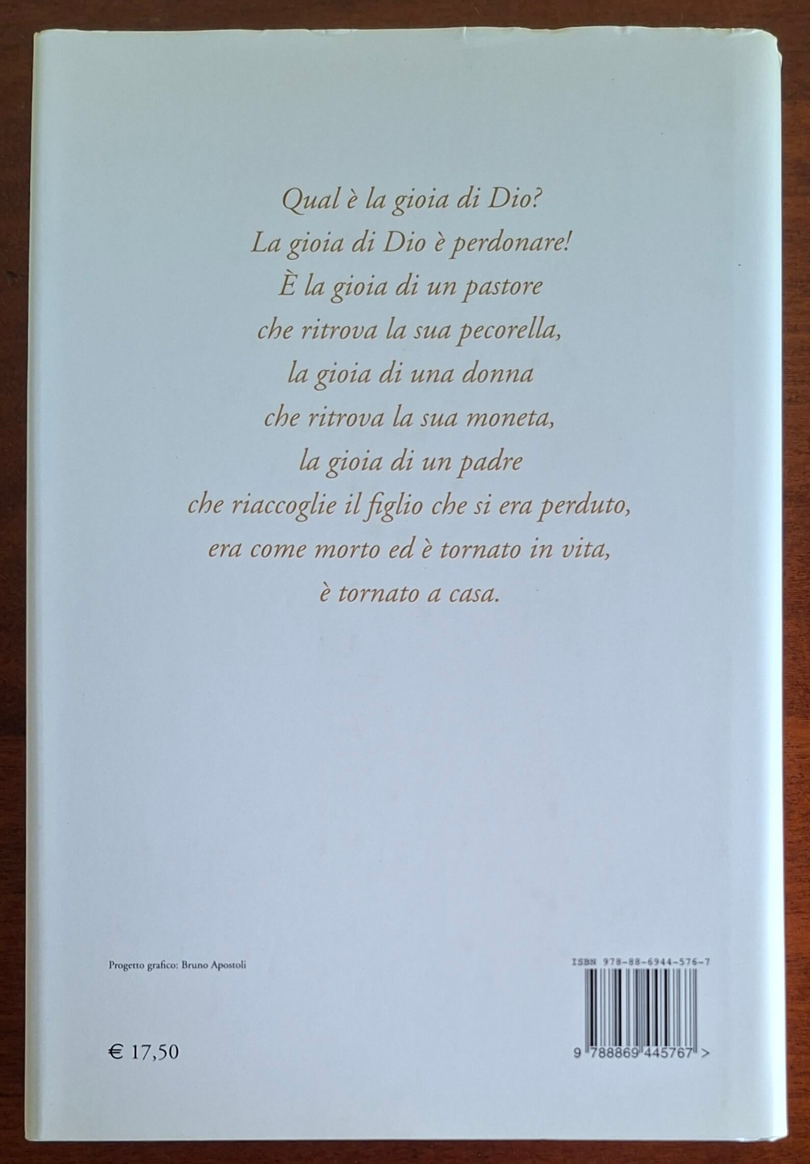 La gioia della Misericordia. Il Vangelo di Luca letto dal Papa - Castelvecchi