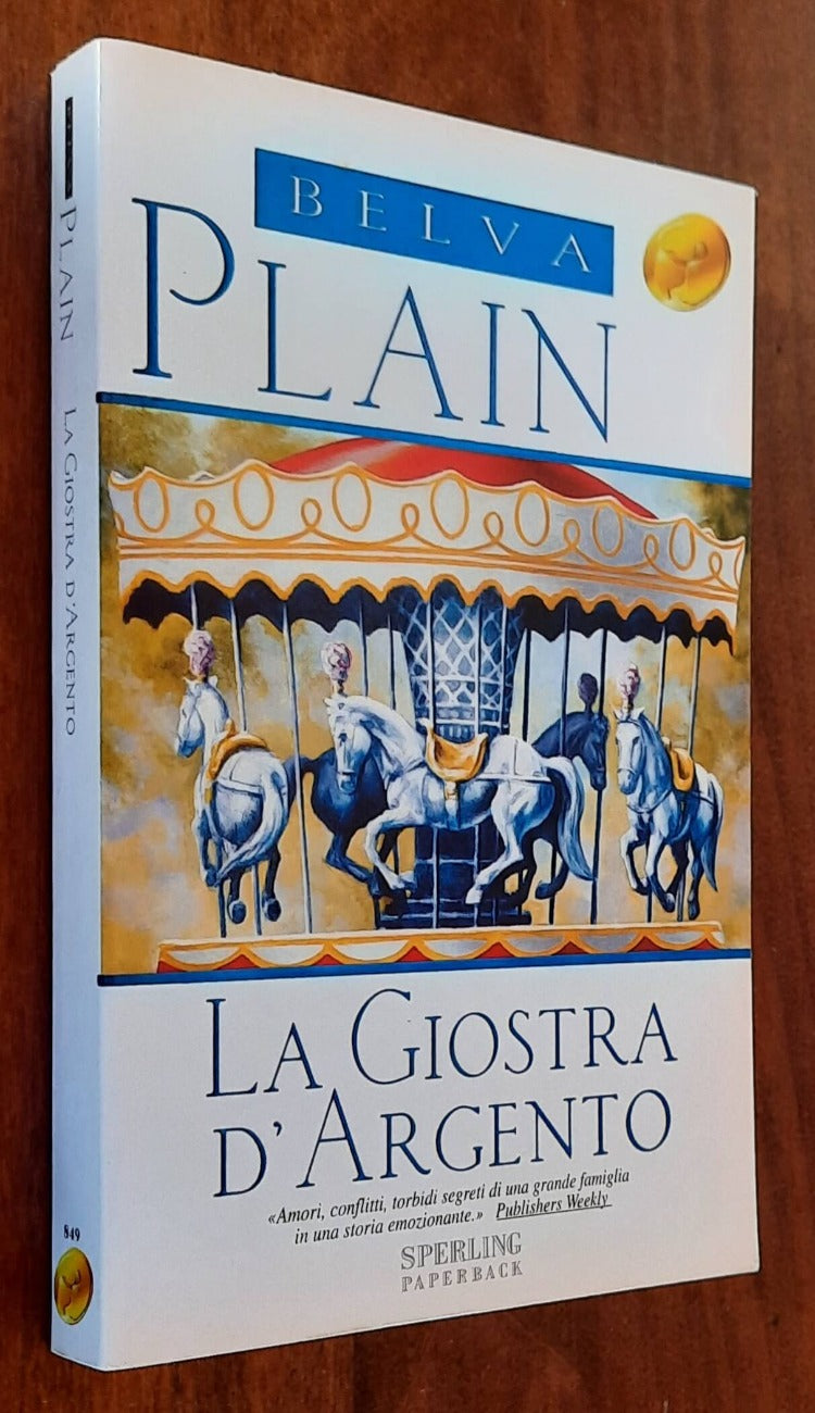 La giostra d’argento - di Belva Plain