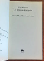 La gonna strappata - di Rebecca Godfrey