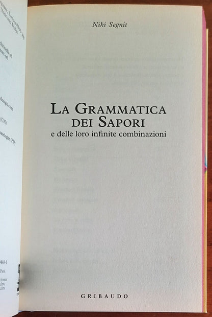 La grammatica dei sapori e delle loro infinite combinazioni - Gribaudo