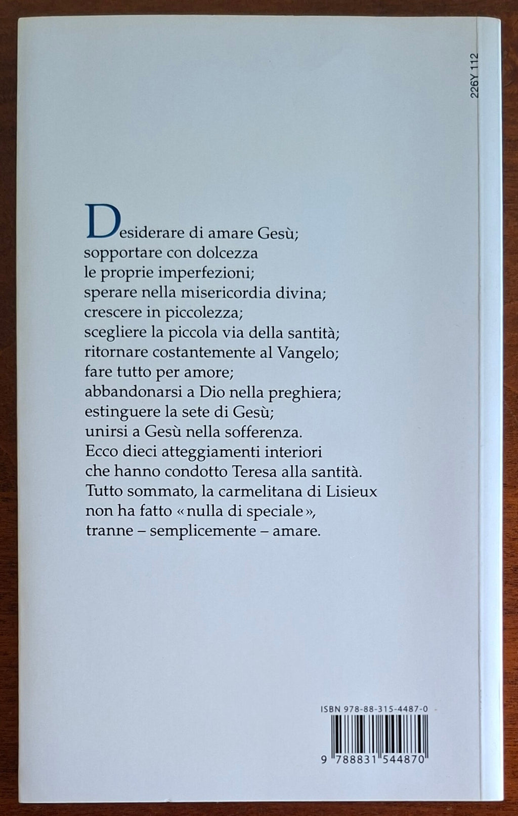 La grandezza della piccolezza. La spiritualità di Teresa di Lisieux