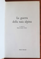 La guerra della naja alpina - di Mario Rigoni Stern - Ferro Edizioni