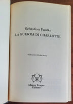 La guerra di Charlotte - di Sebastian Faulks