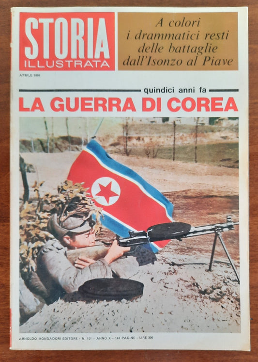 La guerra di Corea - Storia illustrata - n°101 Aprile 1966