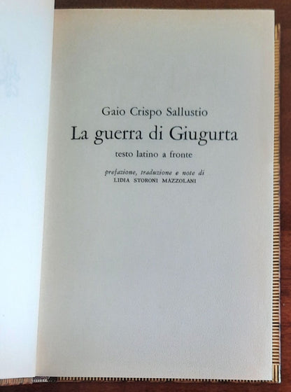 La guerra di Giugurta - di Gaio Crispo Sallustio - B.U.R. - 1976