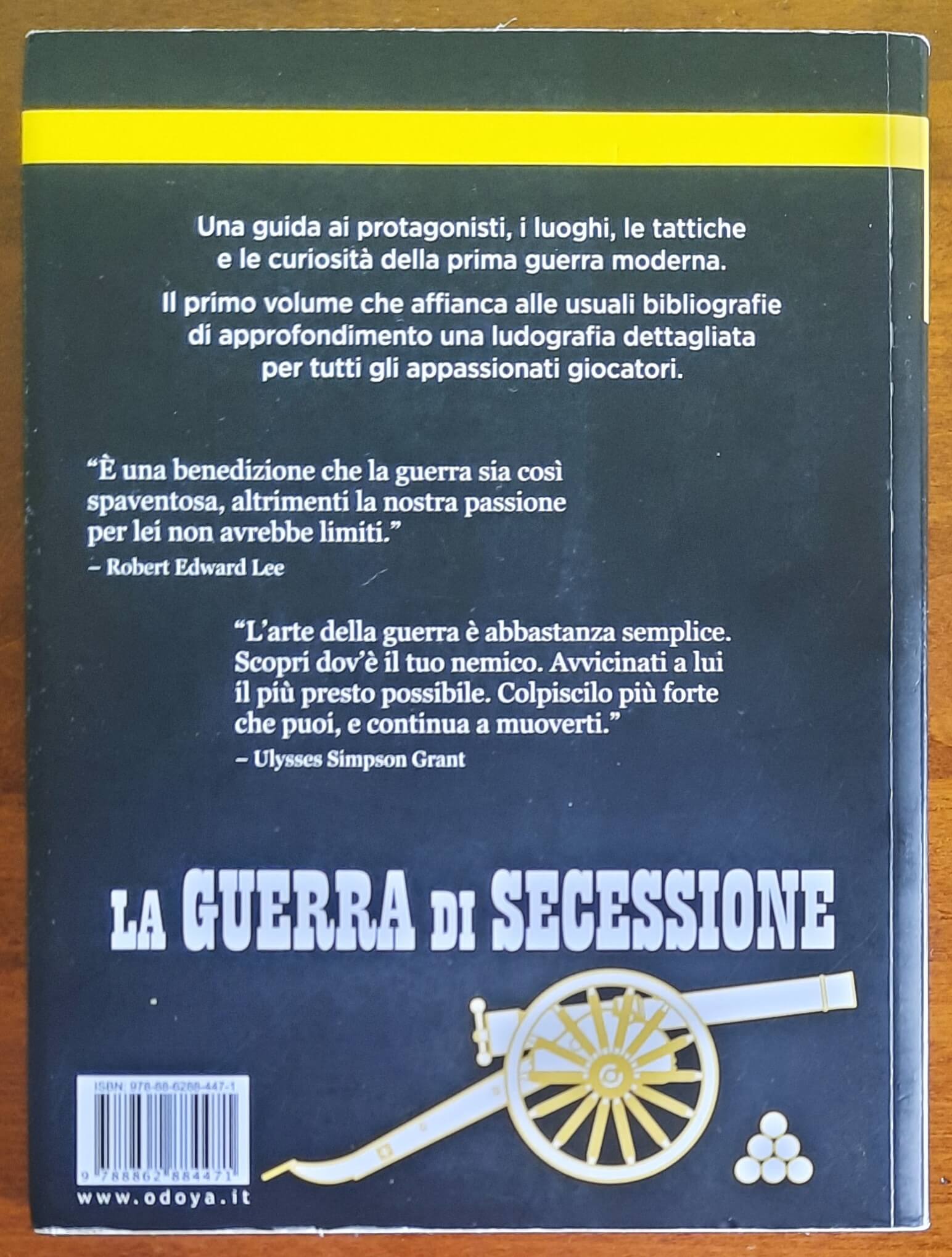 La guerra di secessione. Storie, battaglie e protagonisti della Guerra civile americana