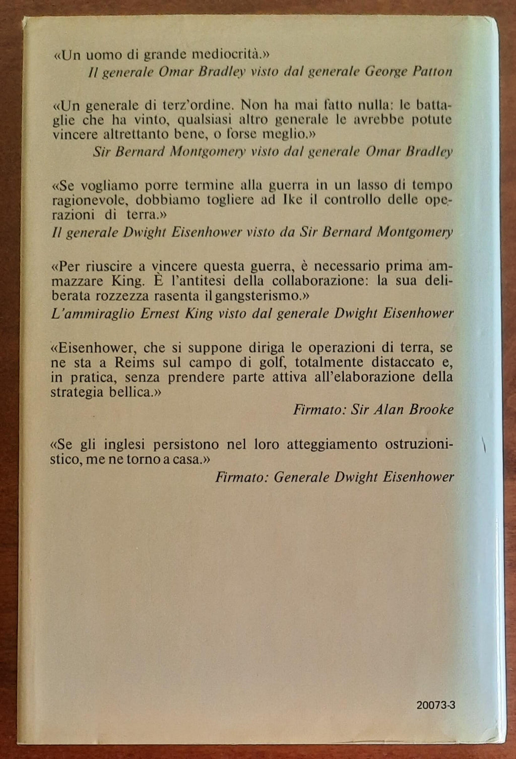 La guerra tra i generali all’interno dell’Alto Comando alleato