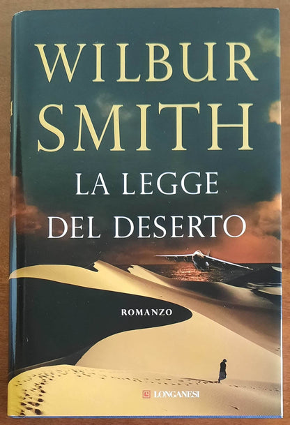 La legge del deserto - di Wilbur Smith - Longanesi