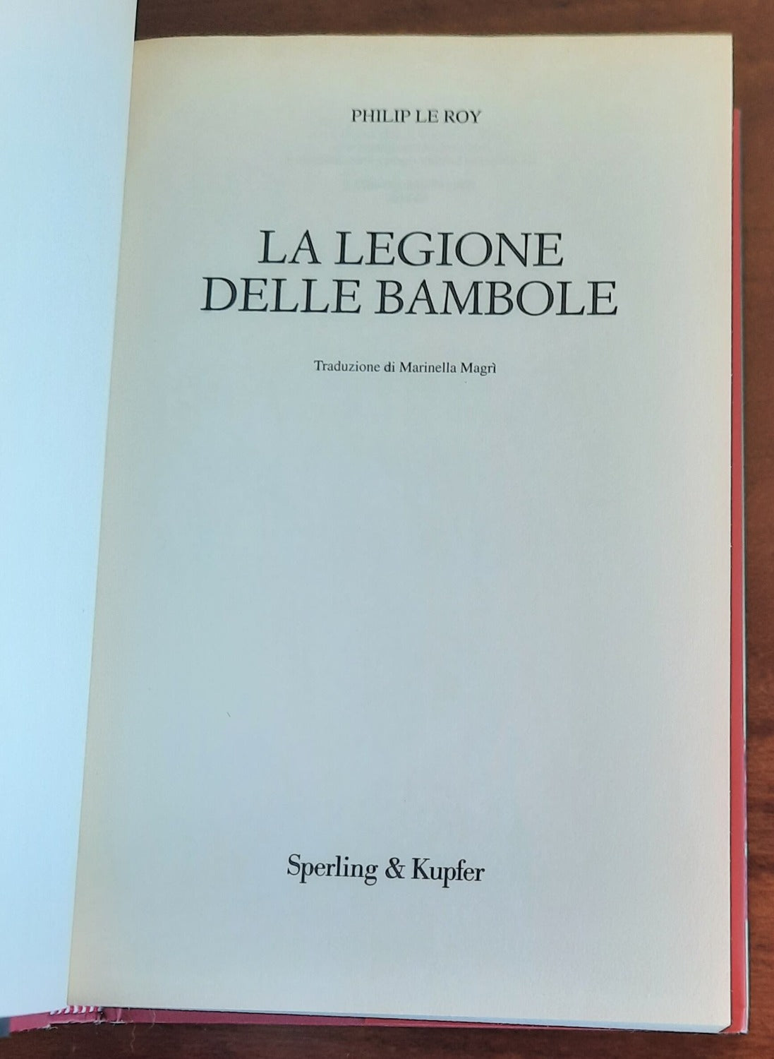 La legione delle bambole - di Philip Le Roy